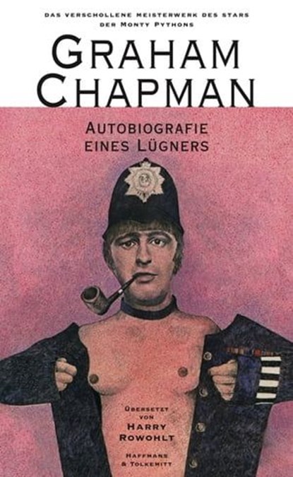 Autobiografie eines Lügners, Douglas Adams ; Harry Rowohlt ; John Cleese ; Eric Idle ; Graham Chapman - Ebook - 9783942989183