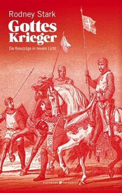 Gottes Krieger, Rodney Stark - Ebook - 9783942989480