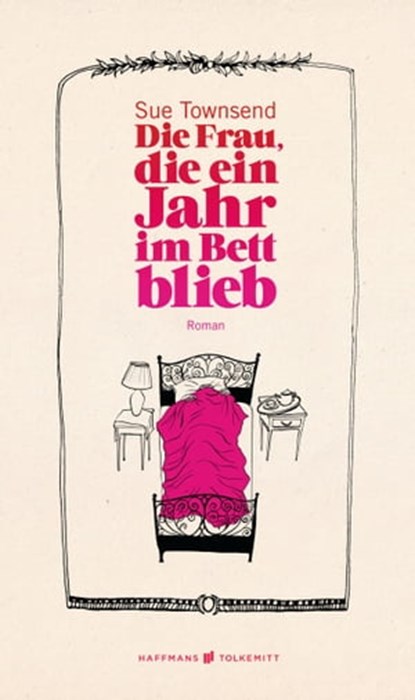Die Frau, die ein Jahr im Bett blieb, Sue Townsend - Ebook - 9783942989572
