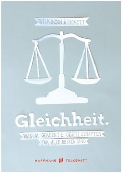 Gleichheit, Kate Pickett ; Richard Wilkinson - Ebook - 9783942989985