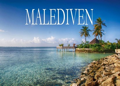 Die Malediven - Ein kleiner Bildband, Thomas Frank - Paperback - 9783943004625