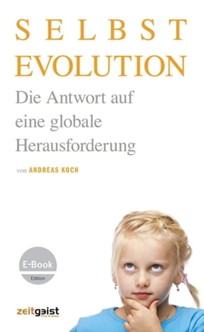 Selbstevolution, Andreas Koch - Ebook - 9783943007060