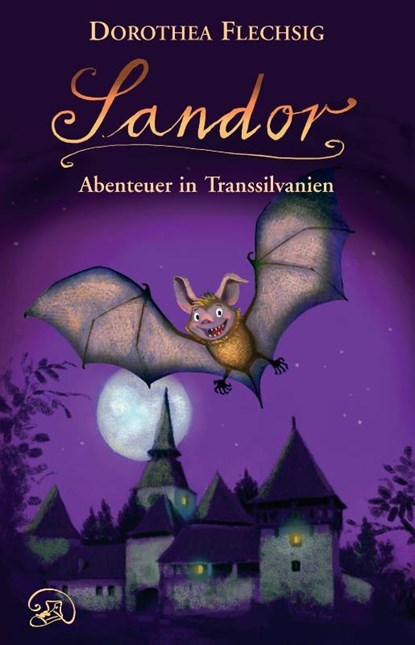 Sandor 02. Abenteuer in Transsilvanien, Dorothea Flechsig - Gebonden - 9783943030037