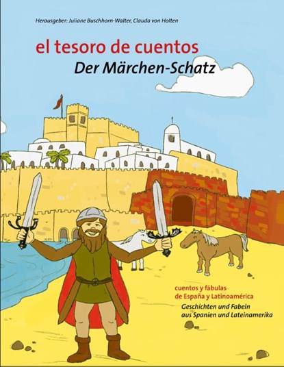 el tesoro de cuentos / Der Märchen-Schatz, Claudia von Holten - Gebonden - 9783943079944