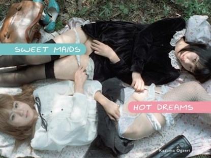 Sweet Maids Hot Dreams, Kazuma Ogaeri - Gebonden - 9783943105520