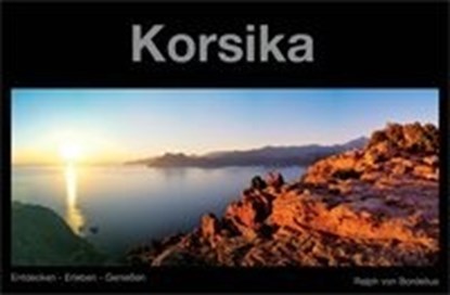 Korsika, BORDELIUS,  Ralph von - Gebonden - 9783943130041