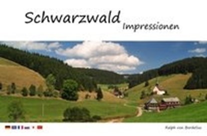 Schwarzwald Impressionen, BORDELIUS,  Ralph von - Gebonden - 9783943130089