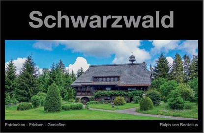 Schwarzwald, Ralph von Bordelius - Gebonden - 9783943130270