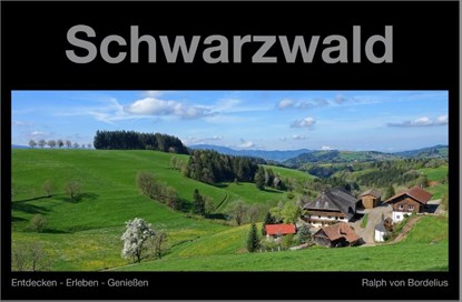 Schwarzwald, Ralph von Bordelius - Gebonden - 9783943130294