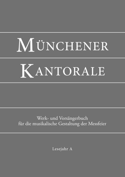 Münchener Kantorale: Lesejahr A. Werkbuch, niet bekend - Gebonden - 9783943135398