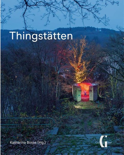 Thingstätten, Katharina Bosse - Paperback - 9783943164541
