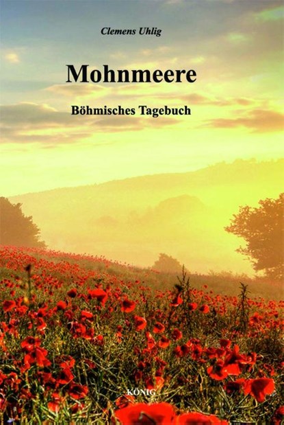 Mohnmeere, Clemens Uhlig - Paperback - 9783943210880