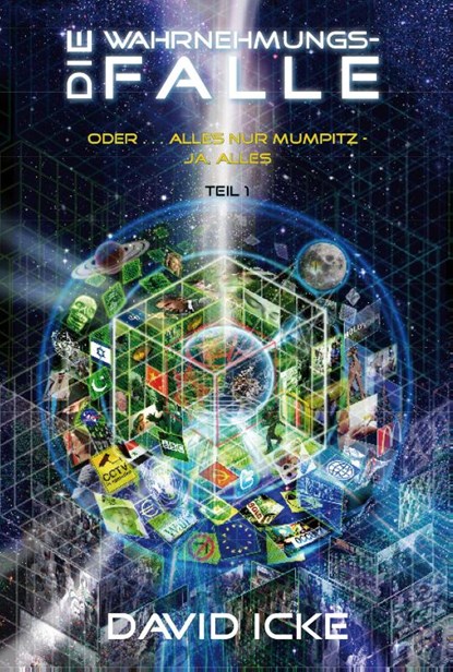 Die Wahrnehmungsfalle, Teil 1, David Icke - Paperback - 9783943238402