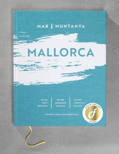 MALLORCA - MAR i MUNTANYA, Alexander Feig ; Antonia Feig - Gebonden - 9783943242904