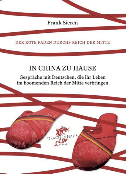 In China zu Hause, Frank Sieren - Paperback - 9783943314441
