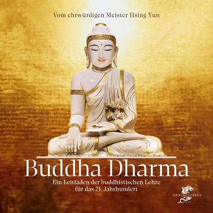 BUDDHA DHARMA, Yun Hsing - Paperback - 9783943314885