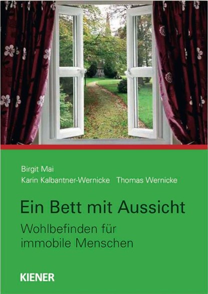 Ein Bett mit Ausblick, Birgit Mai ; Karin Kalbantner-Wernicke ; Thomas Wernicke - Paperback - 9783943324266