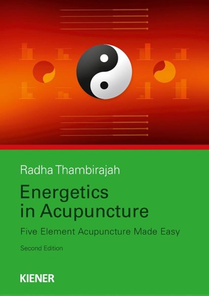 Energetics in Acupuncture, Rhada Thambirajah - Paperback - 9783943324532