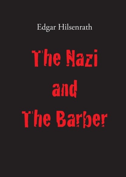 The Nazi and The Barber, Edgar Hilsenrath - Paperback - 9783943334227