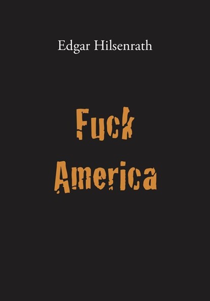 Fuck America, Edgar Hilsenrath - Paperback - 9783943334241