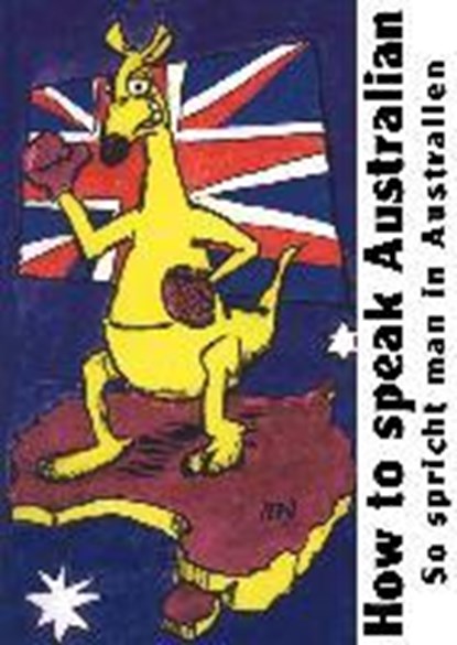 How to speak Australian, Sascha Exner - Paperback - 9783943403008