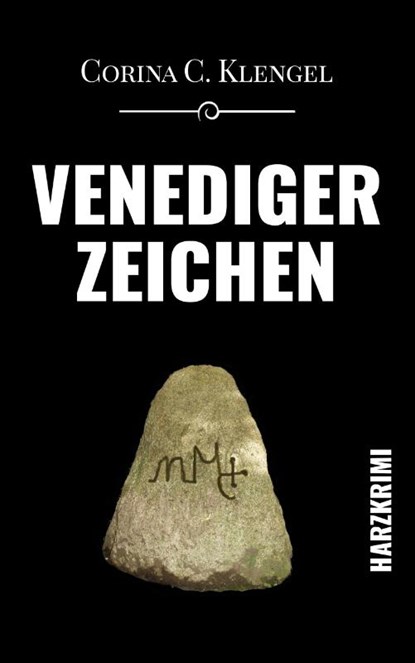 Venedigerzeichen, Corina C. Klengel - Paperback - 9783943403824