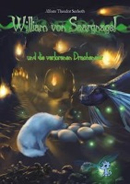 William von Saargnagel, SEEBOTH,  Alfons Th. - Paperback - 9783943406276