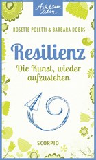 Resilienz | Poletti, Rosette ; Dobbs, Barbara | 