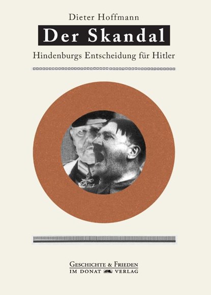 Der Skandal, Dieter Hoffmann - Gebonden - 9783943425888