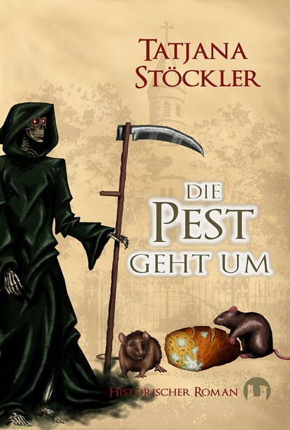 Die Pest geht um, Tatjana Stöckler - Paperback - 9783943531336