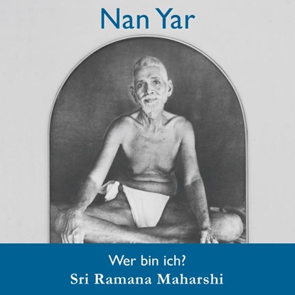 Nan Yar, Maharshi Ramana - Paperback - 9783943544367