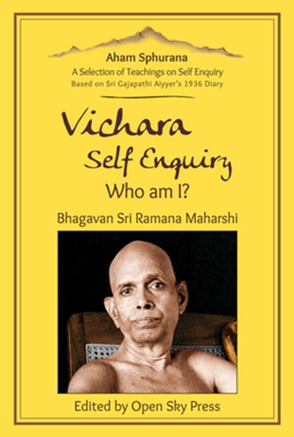 Vichara – Self Enquiry, Who am I?, Sri Ramana Maharshi - Paperback - 9783943544817