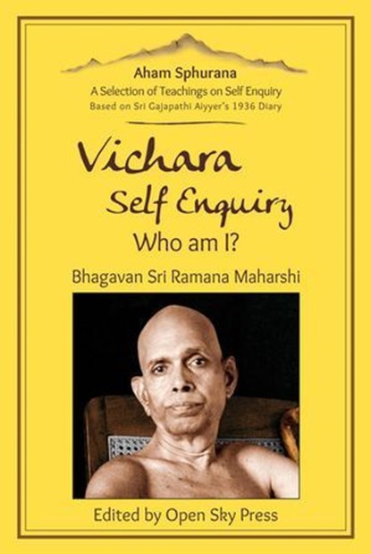 Vichara – Self Enquiry, Who am I? [Aham Sphurana], Sri Ramana Maharshi - Ebook - 9783943544848