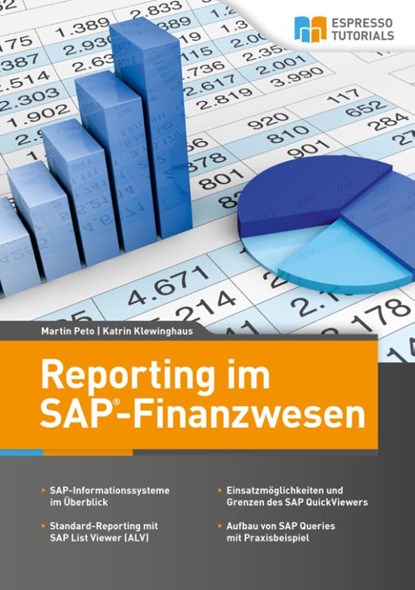 Reporting im SAP-Finanzwesen, Martin Peto ; Katrin Klewinghaus - Paperback - 9783943546620