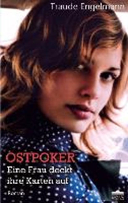 Engelmann, T: Ostpoker, ENGELMANN,  Traude - Gebonden - 9783943583120