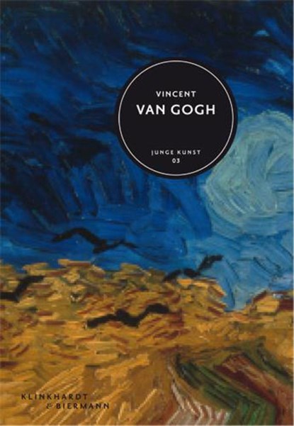 Vincent van Gogh, Klaus Fußmann - Gebonden Gebonden - 9783943616026