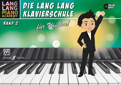 Lang Lang Klavierschule für Kinder / Lang Lang Klavierschule für Kinder Band 2, Lang Lang - Gebonden - 9783943638264
