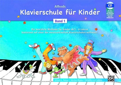 Alfreds Klavierschule für Kinder Band 1, Willard A. Palmer ; Morton Manus ; Amanda Vick Lethco - Paperback - 9783943638301