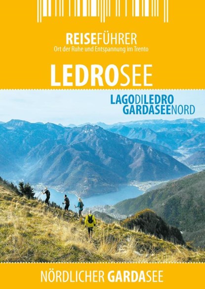 Ledrosee - Reiseführer - Lago di Ledro, Robert Hüther - Paperback - 9783943663341
