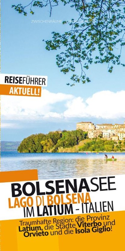 Bolsenasee - Reiseführer - Lago di Bolsena, Robert Hüther - Paperback - 9783943663426