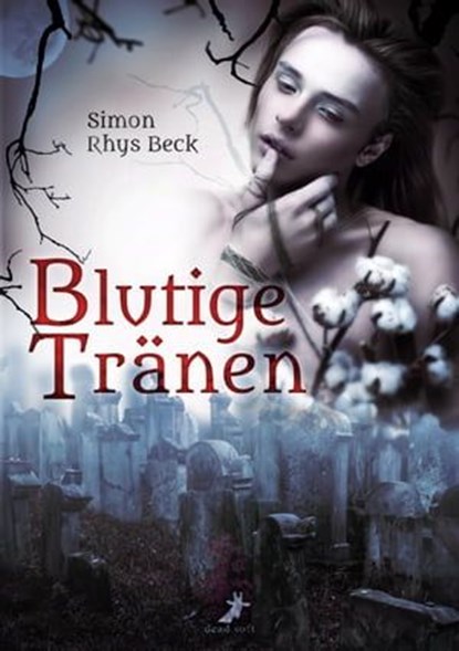 Blutige Tränen, Simon Rhys Beck - Ebook - 9783943678253