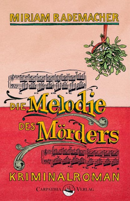 Die Melodie des Mörders, Miriam Rademacher - Paperback - 9783943709308