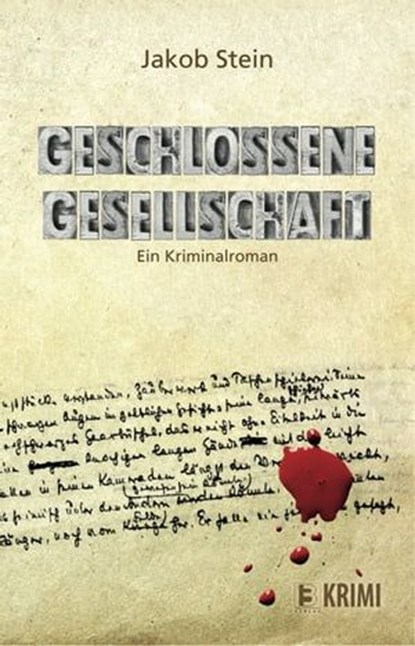Geschlossene Gesellschaft, Jakob Stein - Ebook - 9783943758566