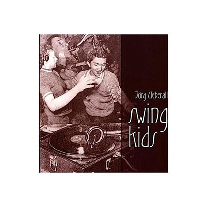 Swing Kids, Jörg Ueberall - Gebonden - 9783943774214