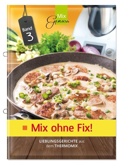 Mix ohne Fix - BAND 3!, Wild Corinna - Gebonden - 9783943807950