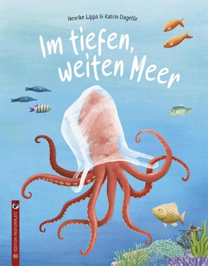 Im tiefen, weiten Meer, Henrike Lippa - Gebonden - 9783943833614
