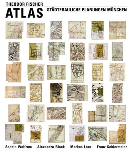 Theodor Fischer Atlas, Sophie Wolfrum ; Alexandra Block ; Markus Lanz ; Franz Schiermeier - Gebonden - 9783943866001