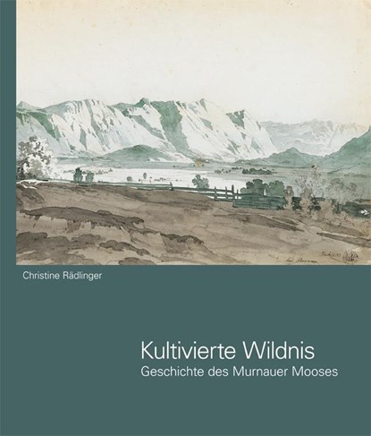 Kultivierte Wildnis, Christine Rädlinger - Gebonden - 9783943866834