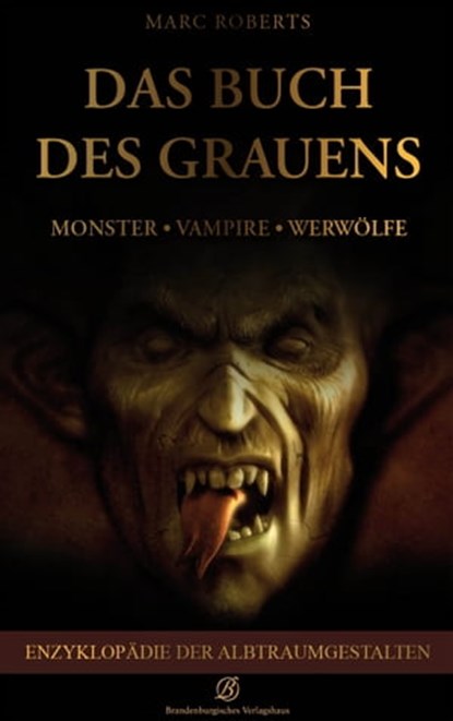 Das Buch des Grauens, Marc Roberts - Ebook - 9783943883794