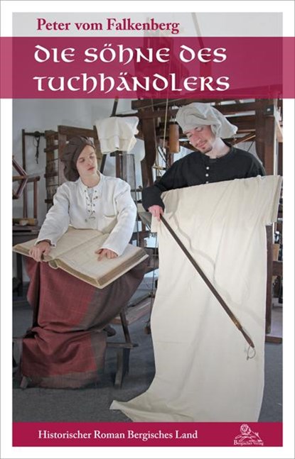 Die Söhne des Tuchhändlers, Peter vom Falkenberg - Paperback - 9783943886276